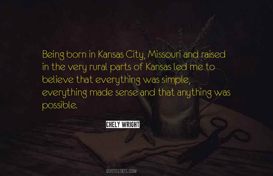 Quotes About Kansas City Missouri #1120487