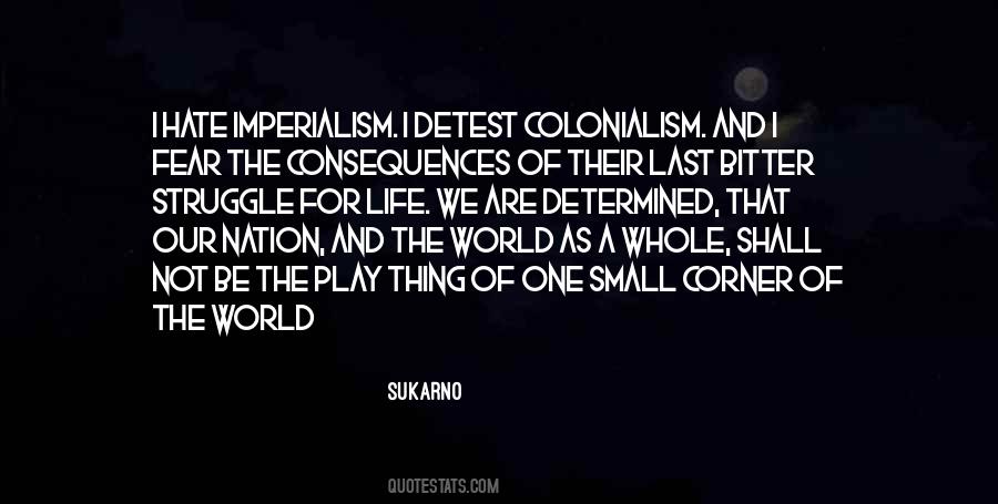 Quotes About Colonialism #1211788