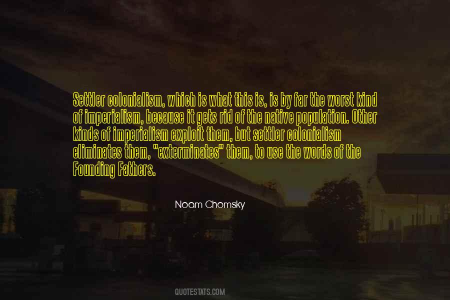 Quotes About Colonialism #1426267