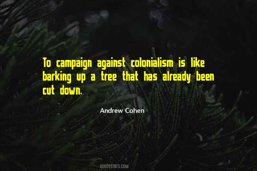 Quotes About Colonialism #1528973