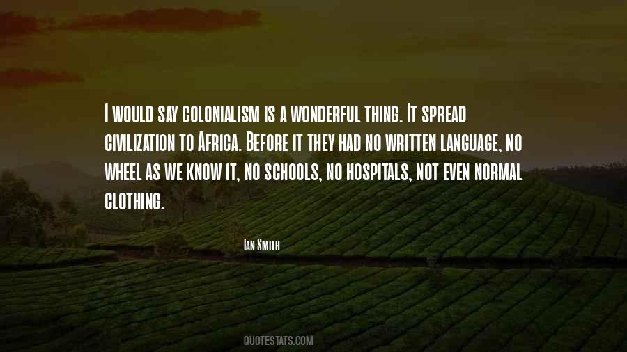 Quotes About Colonialism #481832