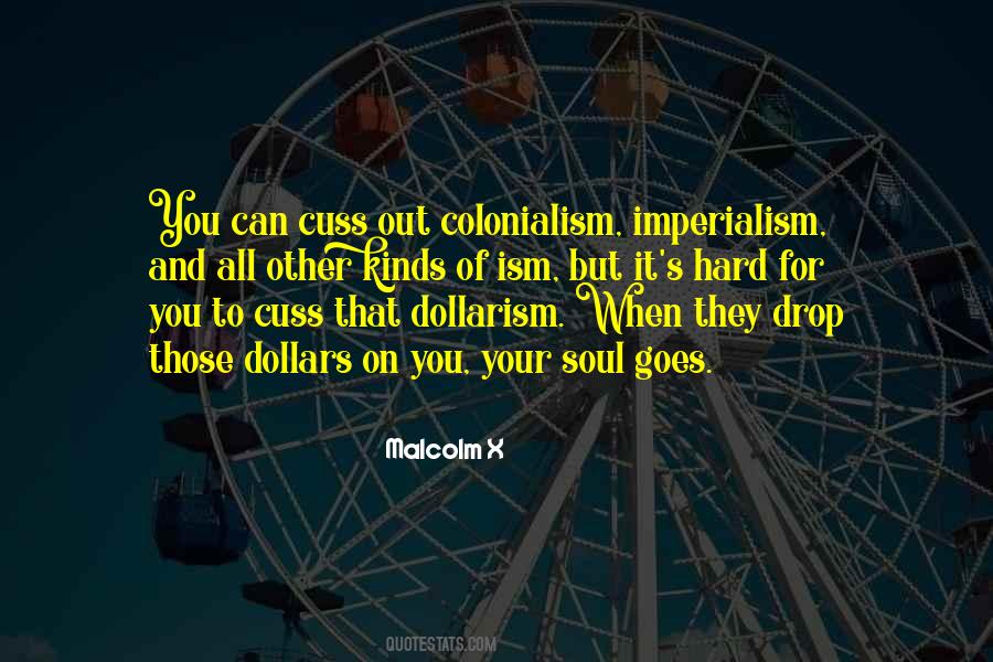 Quotes About Colonialism #847629