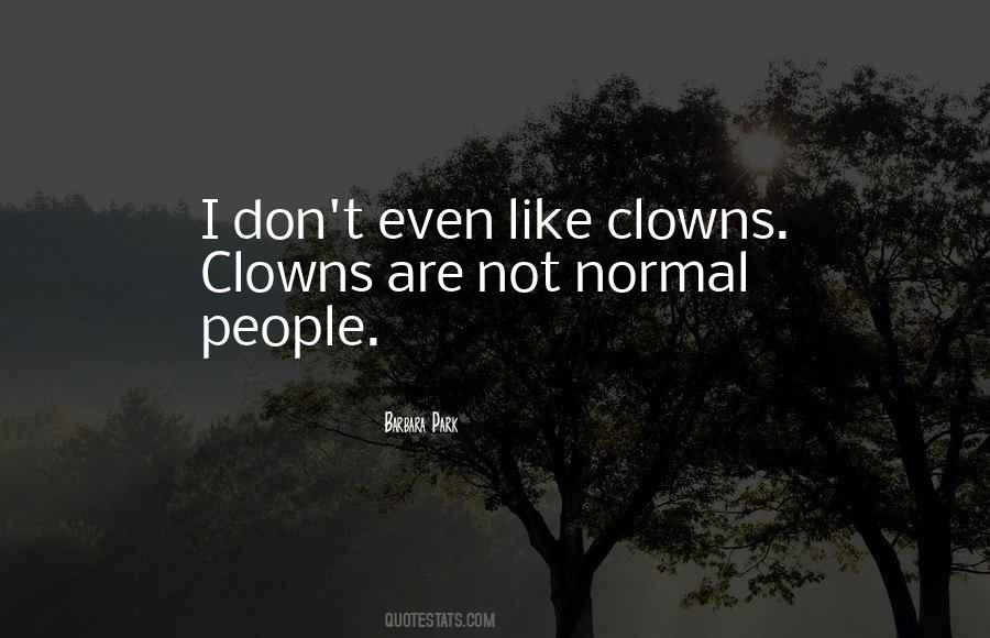 Quotes About Clowns #653502