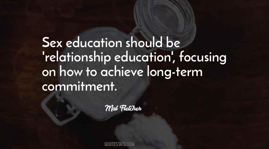 Quotes About Long Term Commitment #138614