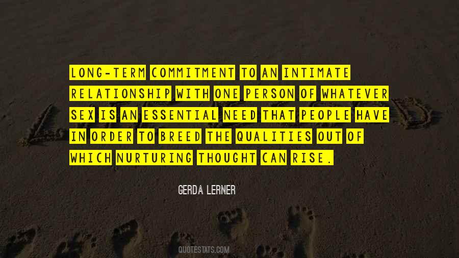 Quotes About Long Term Commitment #1463021