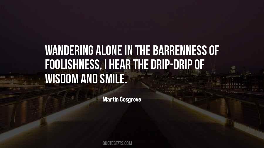 Quotes About Barrenness #756082