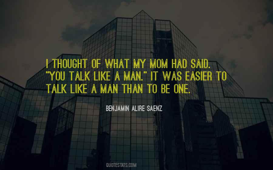 Quotes About Easier Said Than Done #102131