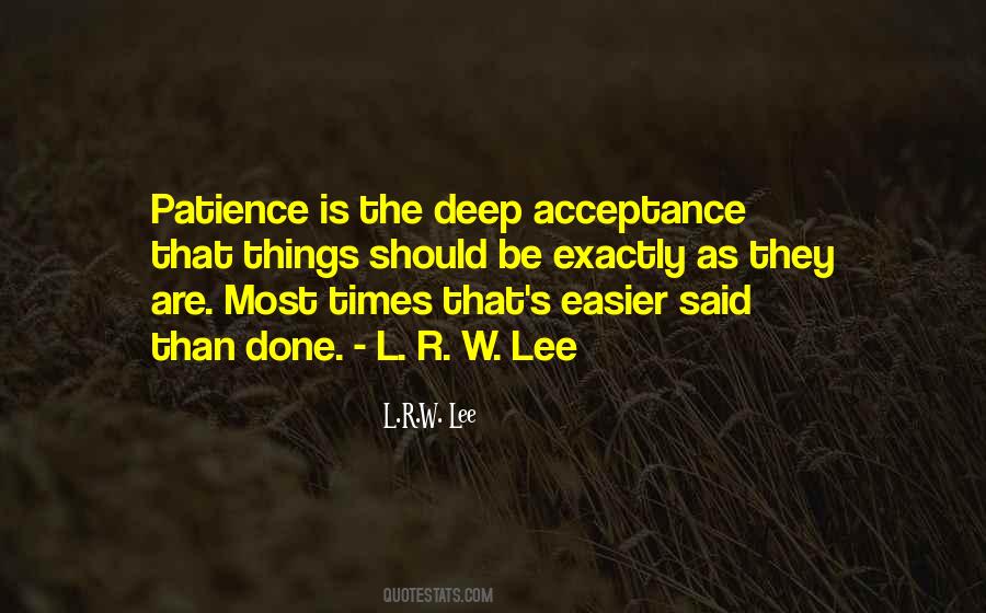Quotes About Easier Said Than Done #1608555