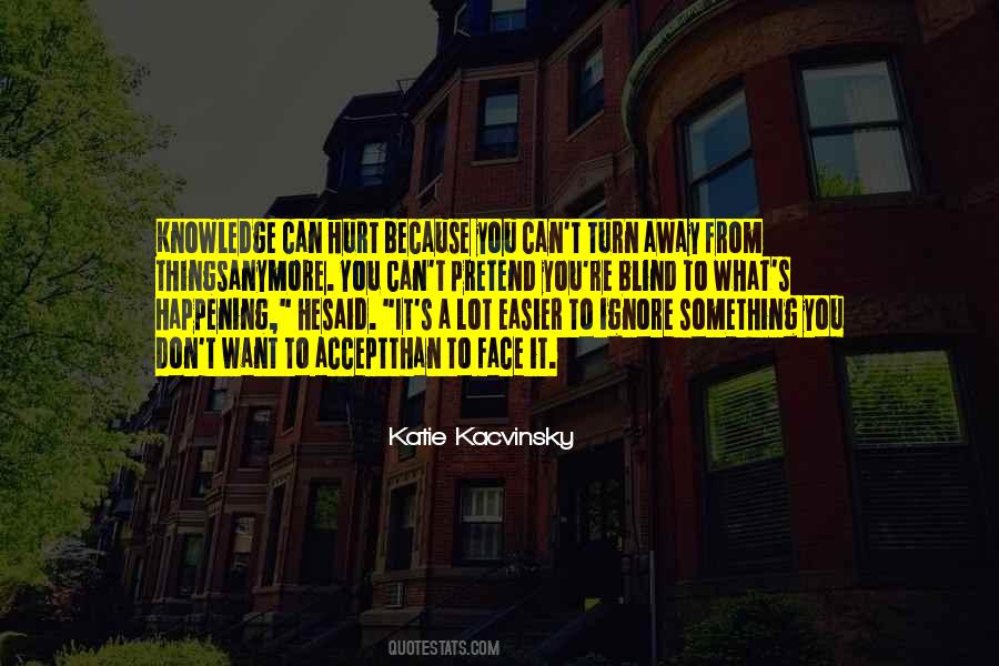 Quotes About Easier Said Than Done #24019