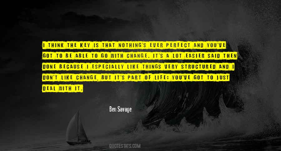 Quotes About Easier Said Than Done #294071