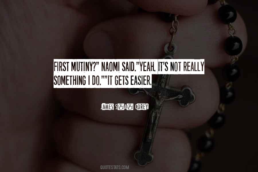 Quotes About Easier Said Than Done #427282