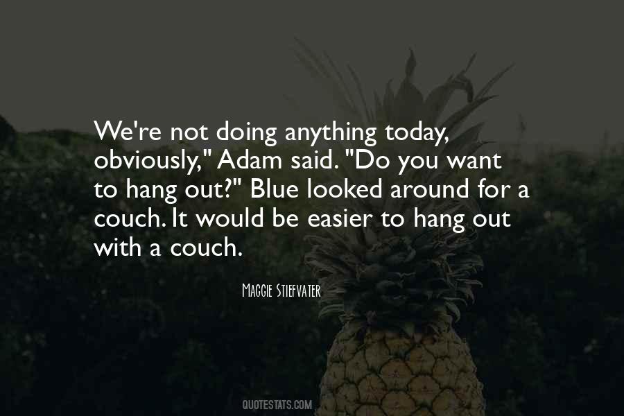 Quotes About Easier Said Than Done #65318