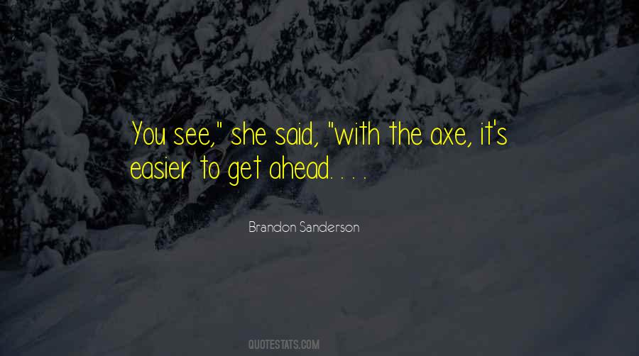 Quotes About Easier Said Than Done #768051