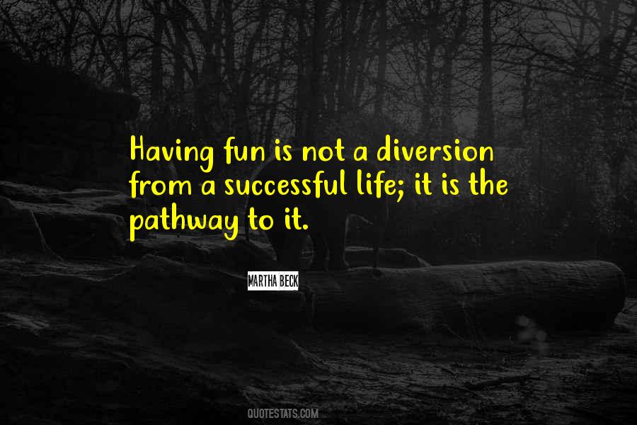 Quotes About Diversion #1196496