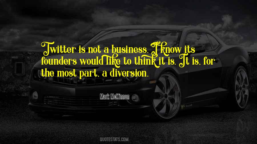 Quotes About Diversion #1297278