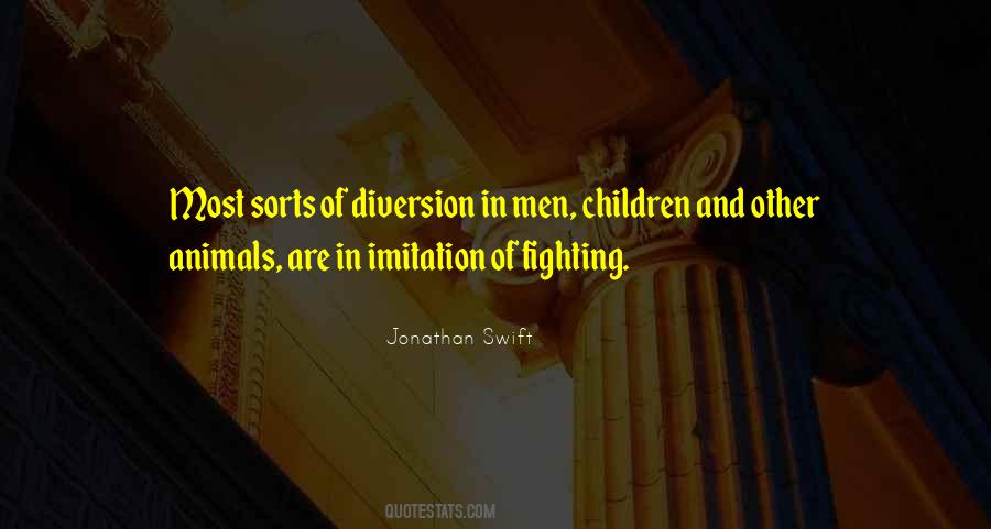 Quotes About Diversion #297026