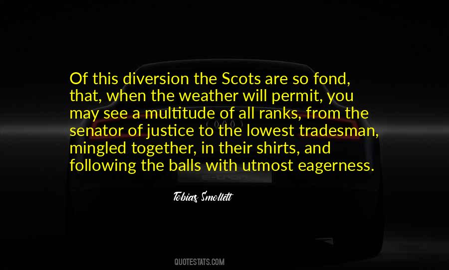 Quotes About Diversion #527342