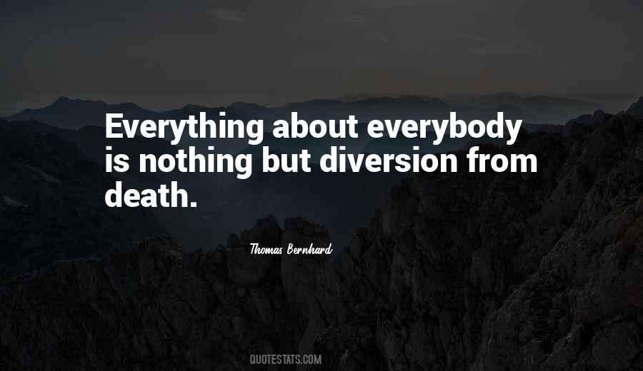 Quotes About Diversion #607985