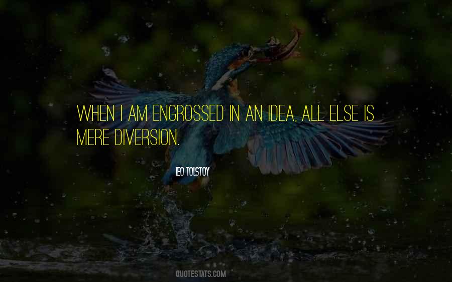 Quotes About Diversion #951146