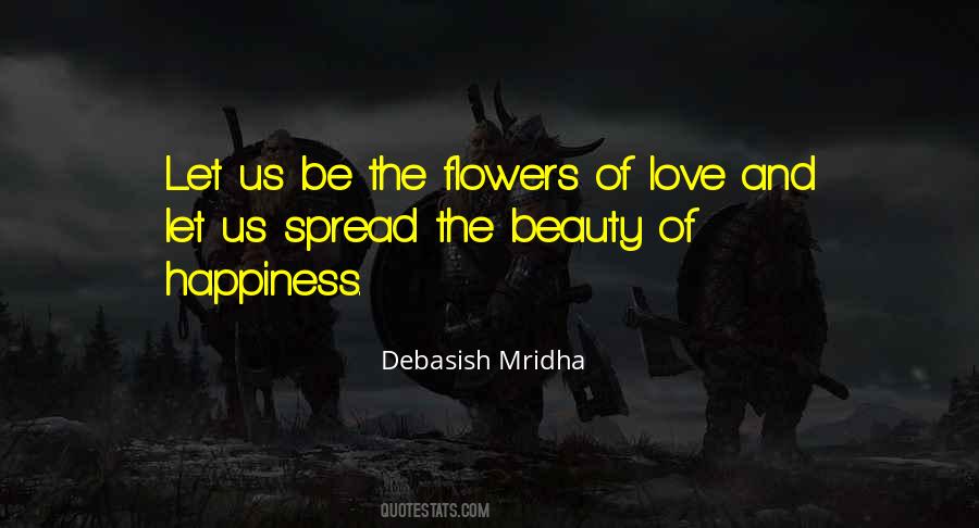 Quotes About The Beauty Of Flowers #1292353