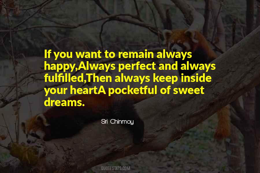Quotes About Fulfilled Dreams #1346767