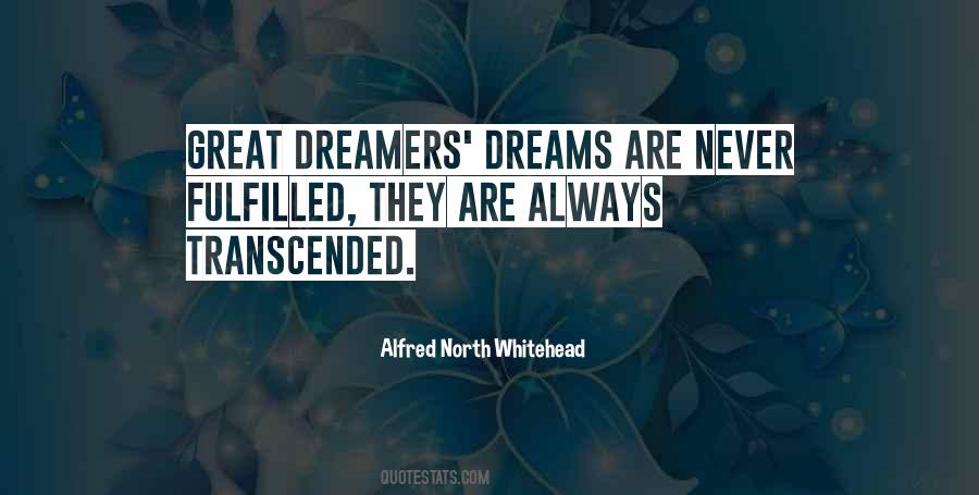 Quotes About Fulfilled Dreams #995232