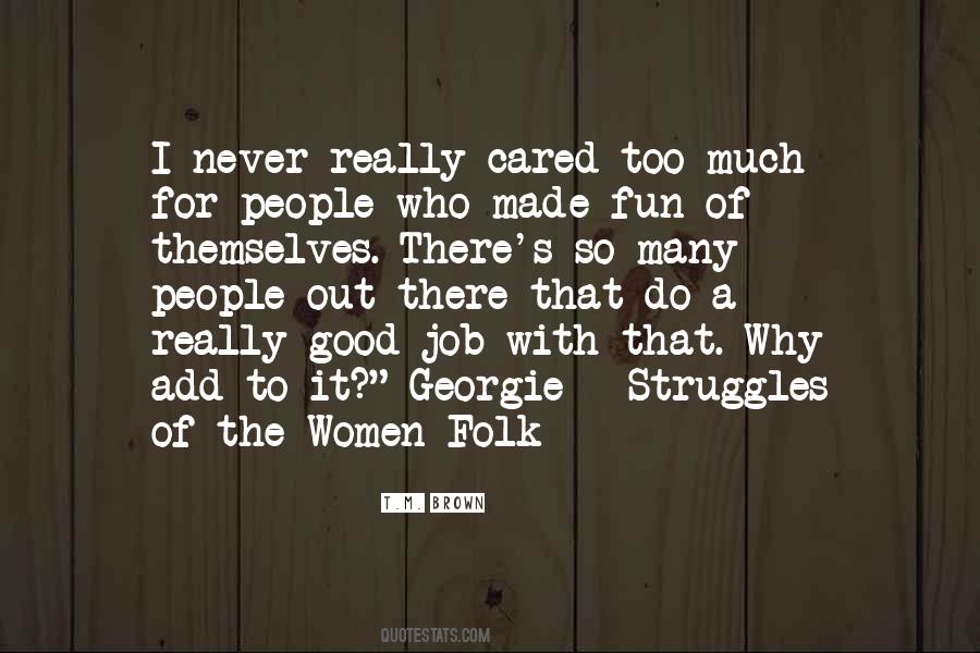 Quotes About Struggles #201499 Quotes About Struggles #201499