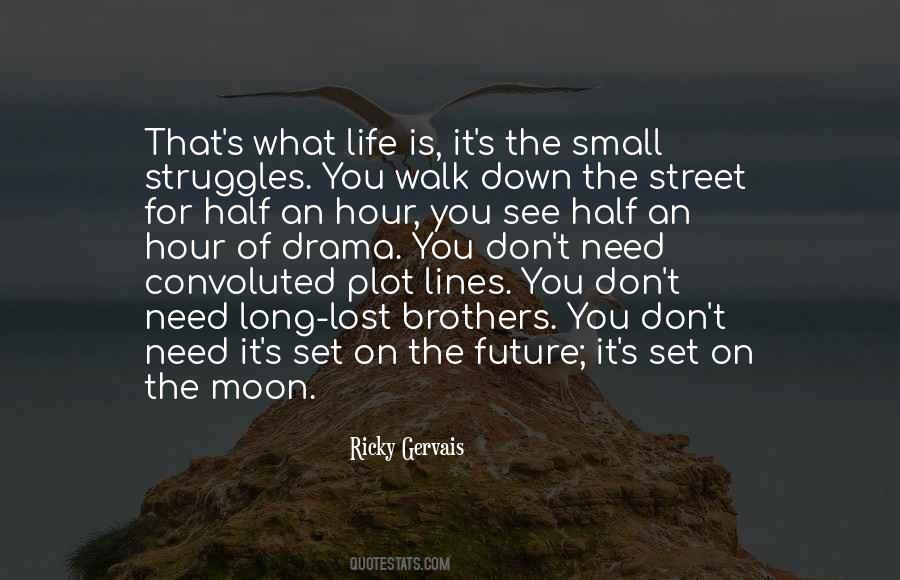 Quotes About Struggles #55587 Quotes About Struggles #55587