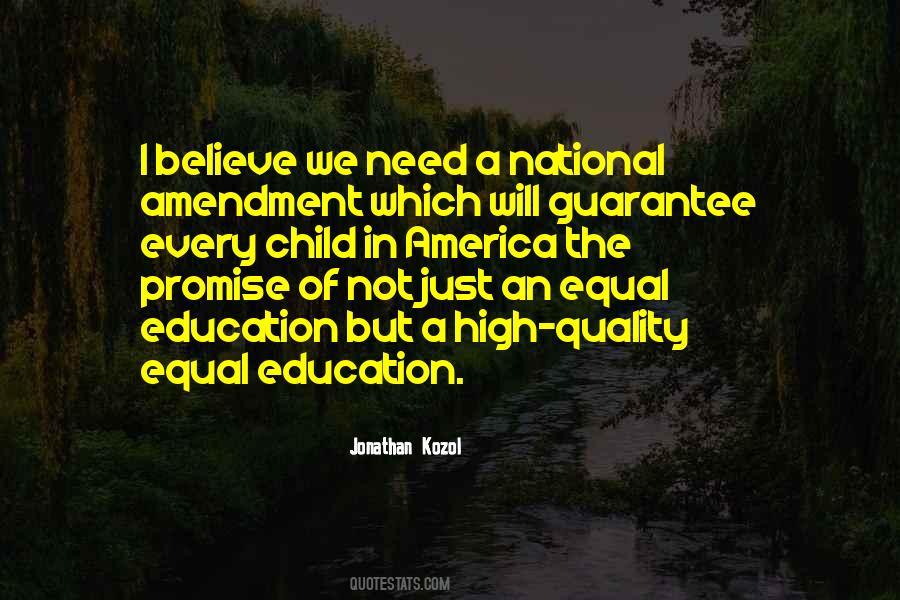 Quotes About Equal Education #129966