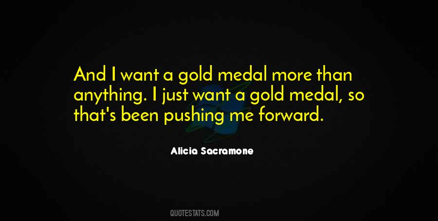 Quotes About Gold Medal #1204916