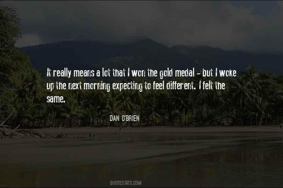 Quotes About Gold Medal #482637