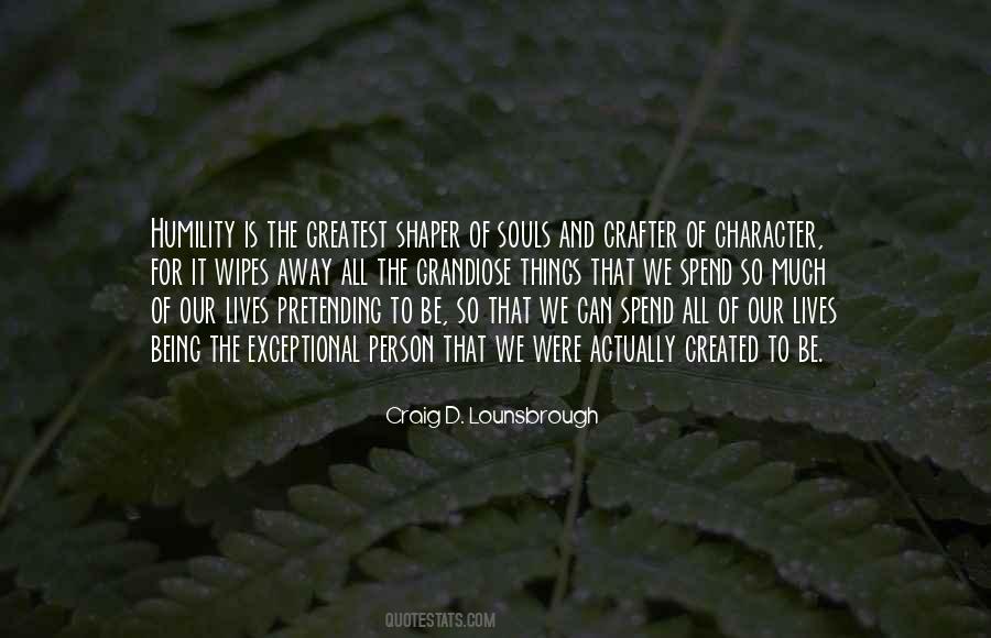 Quotes About An Exceptional Person #1359994