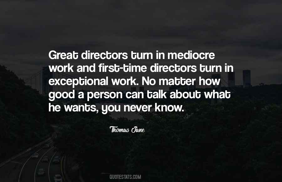 Quotes About An Exceptional Person #1776616