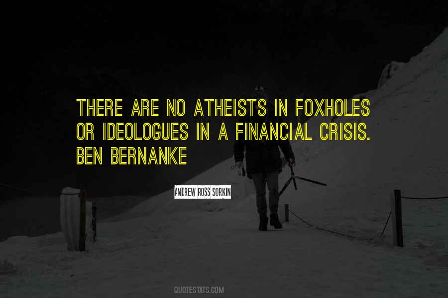 Atheists In Foxholes Quotes #1404695