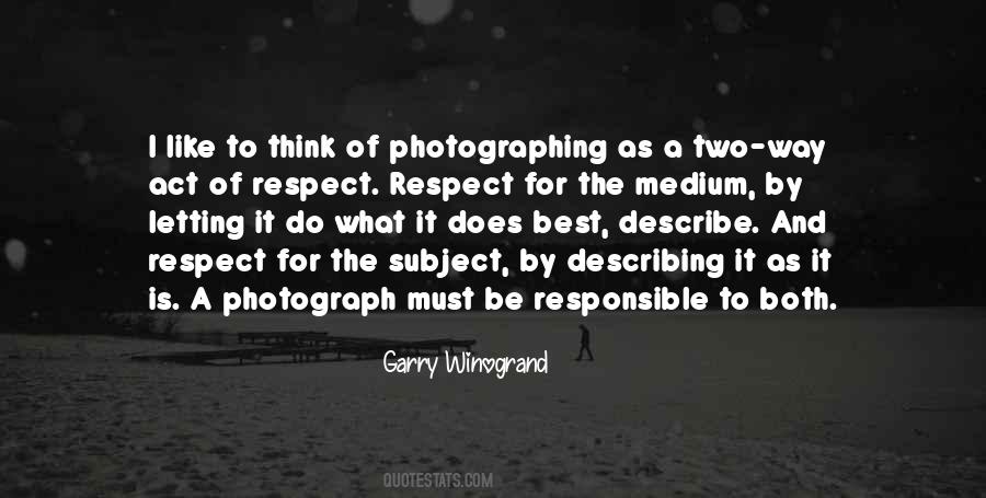 Quotes About Photographing #504758