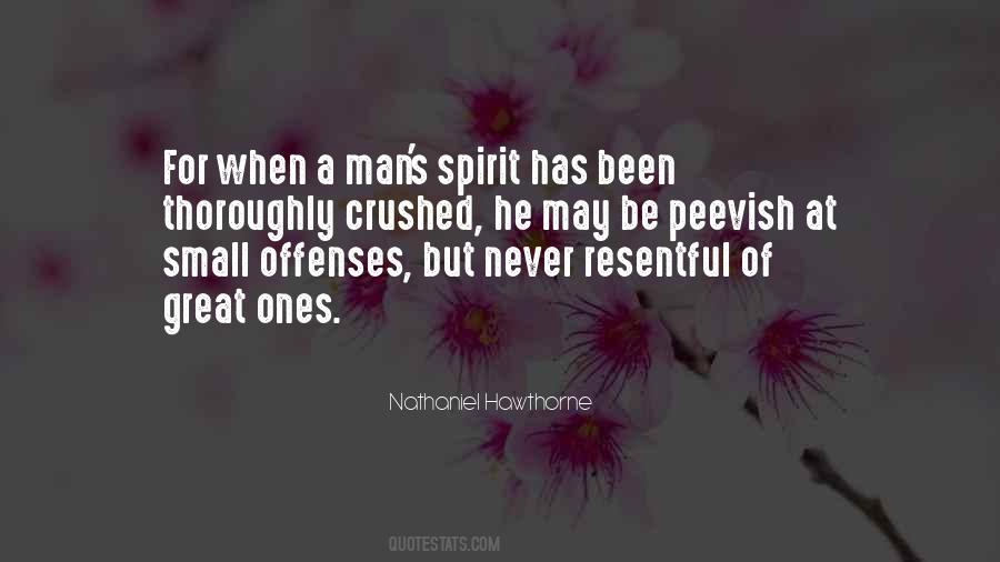 Crushed Spirit Quotes #1288324