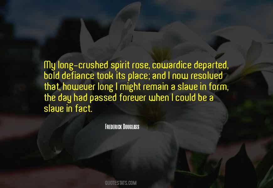 Crushed Spirit Quotes #1449347