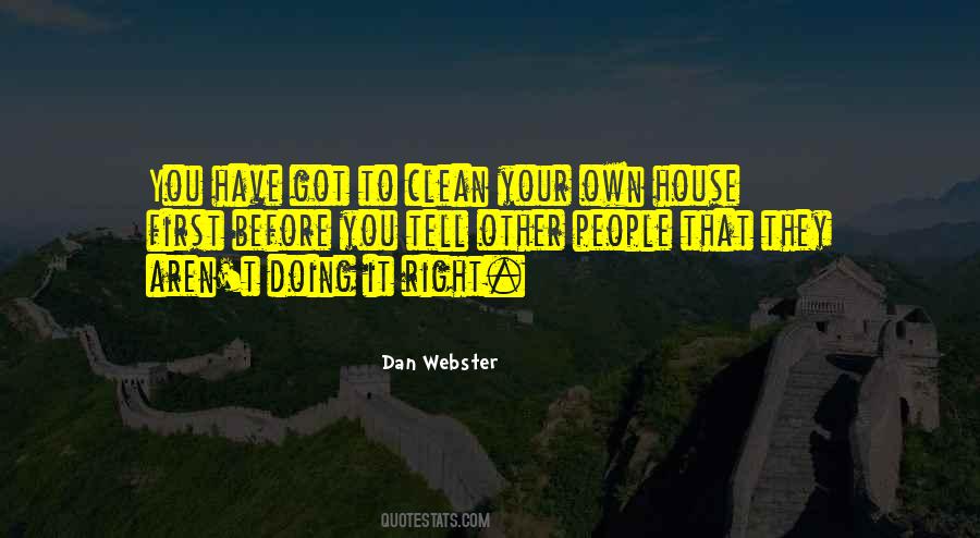 Clean Your House Quotes #1073754