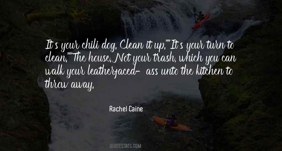 Clean Your House Quotes #1263543