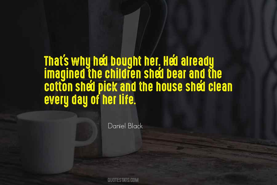 Clean Your House Quotes #75846