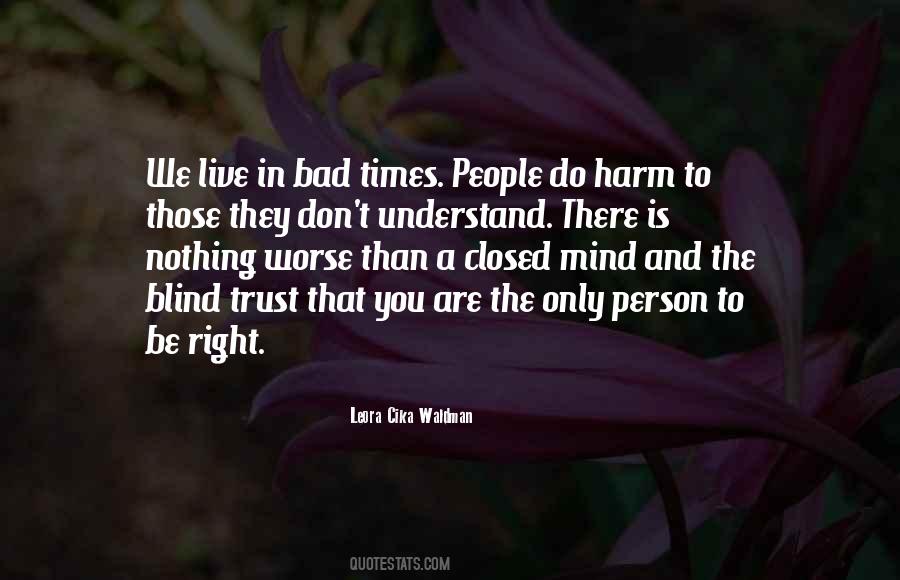 Quotes About Blind Trust #1278882