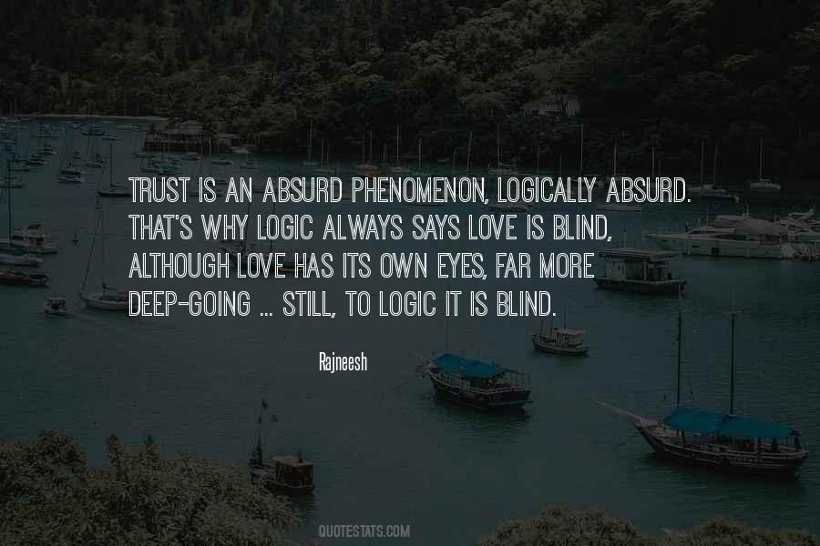 Quotes About Blind Trust #204068