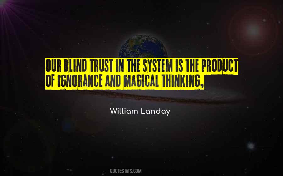 Quotes About Blind Trust #88267