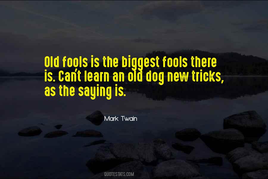 Quotes About Dog Tricks #1120782