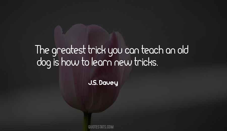 Quotes About Dog Tricks #1310343