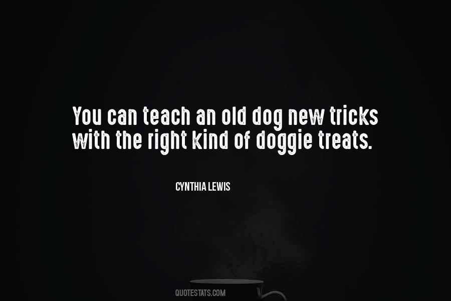 Quotes About Dog Tricks #1567275