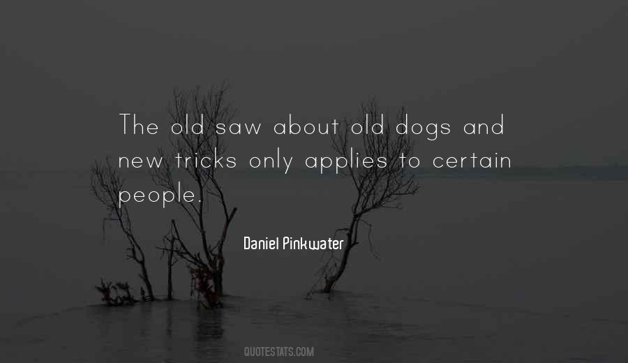 Quotes About Dog Tricks #501181