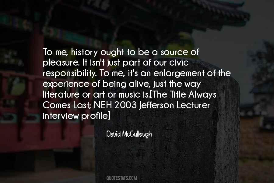 Quotes About Being A Part Of History #1532147