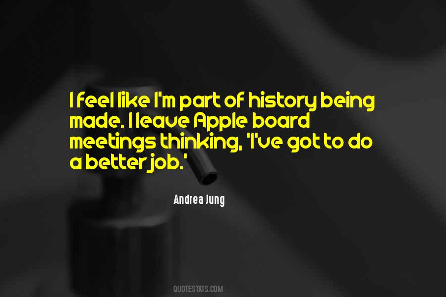 Quotes About Being A Part Of History #717120