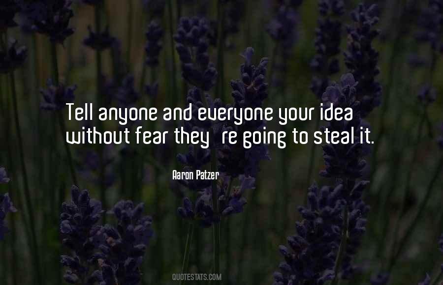 Quotes About Stealing Ideas #259211